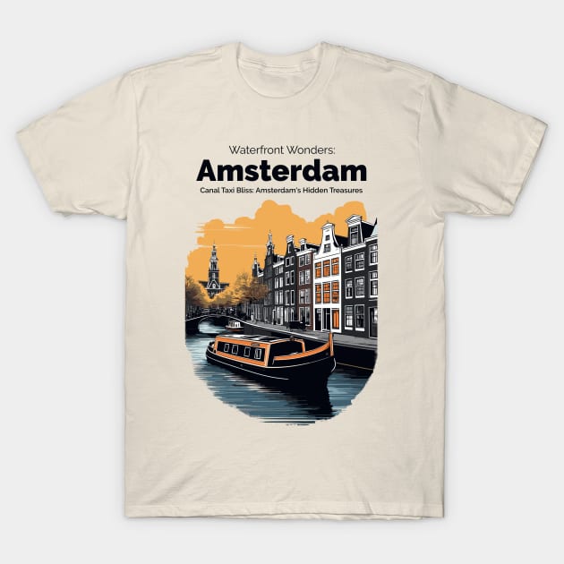 Explore Amsterdam by boat T-Shirt by BAJAJU